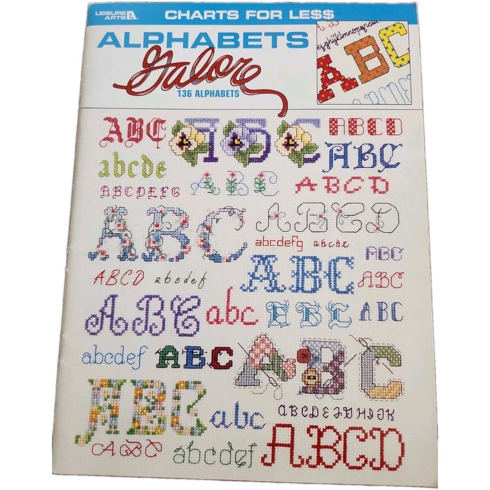 Leisure Arts ALPHABETS Galore 136 Alphabets Charts for Le$$ 1998 New Old Stock
